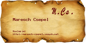 Maresch Csepel névjegykártya